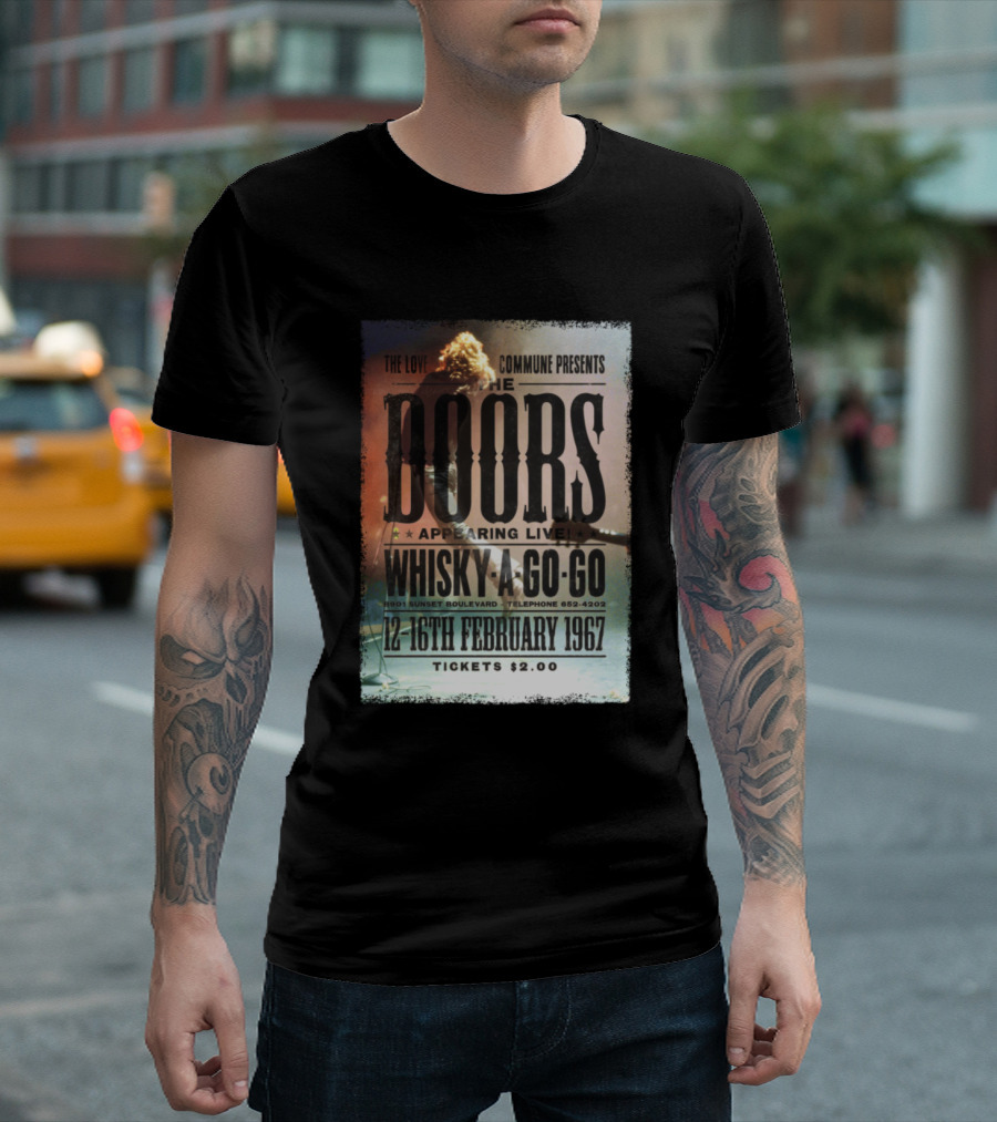 The Love Commune Presents The Doors Appearing Live Whisky A Go-Go February 1967 T-Shirt