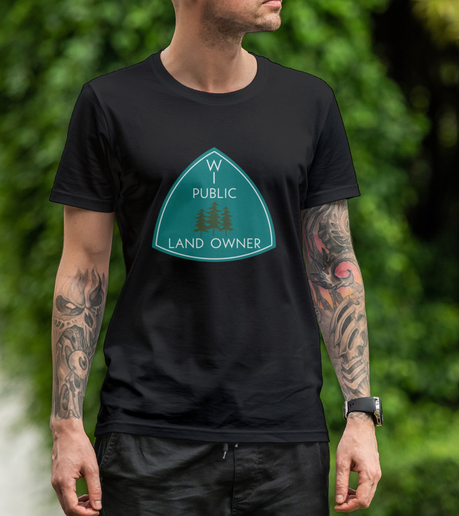 WI Public Land Owner Badge With Pine Trees T-Shirt