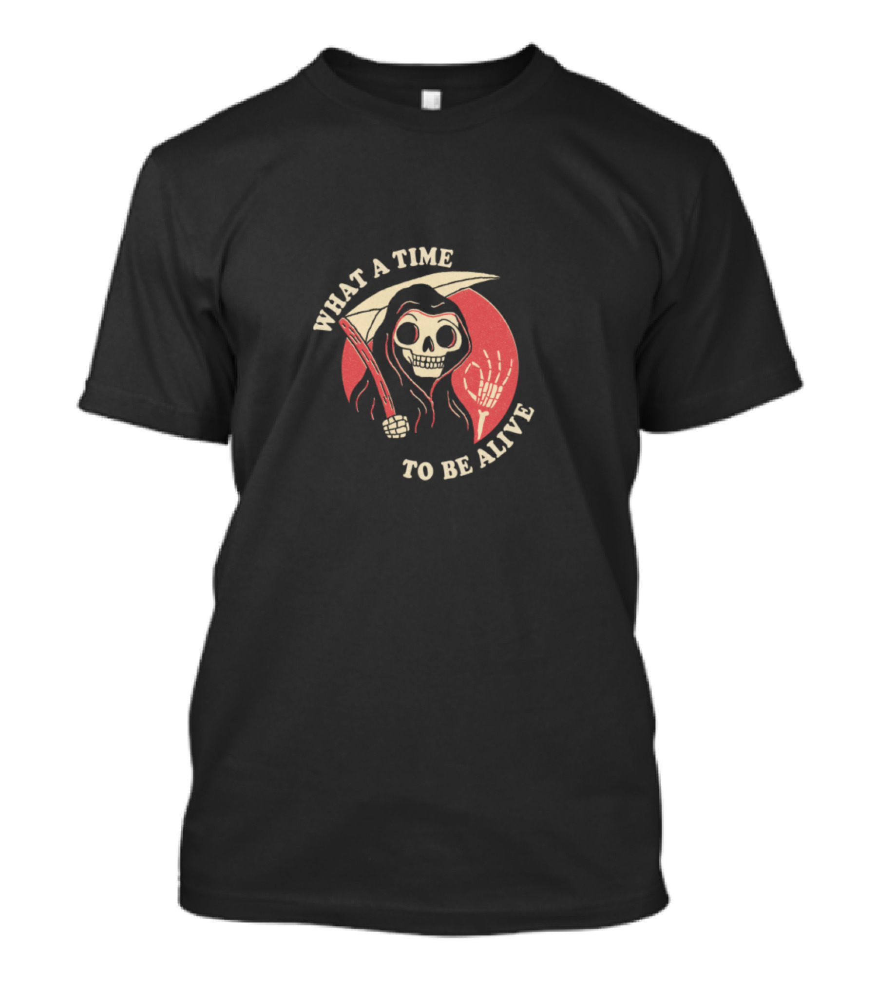What A Time To Be Alive Grim Reaper Skeleton Crescent Moon T-Shirt