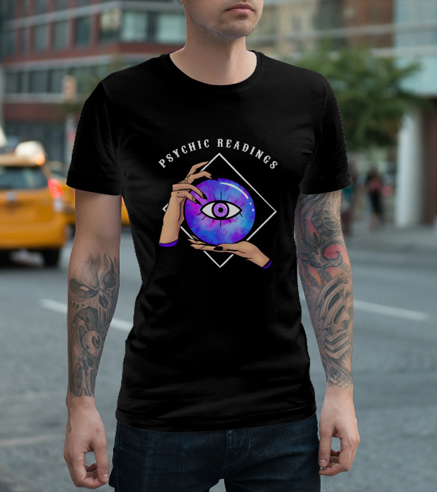 Psychic Readings Crystal Ball Eye And Hands T-Shirt