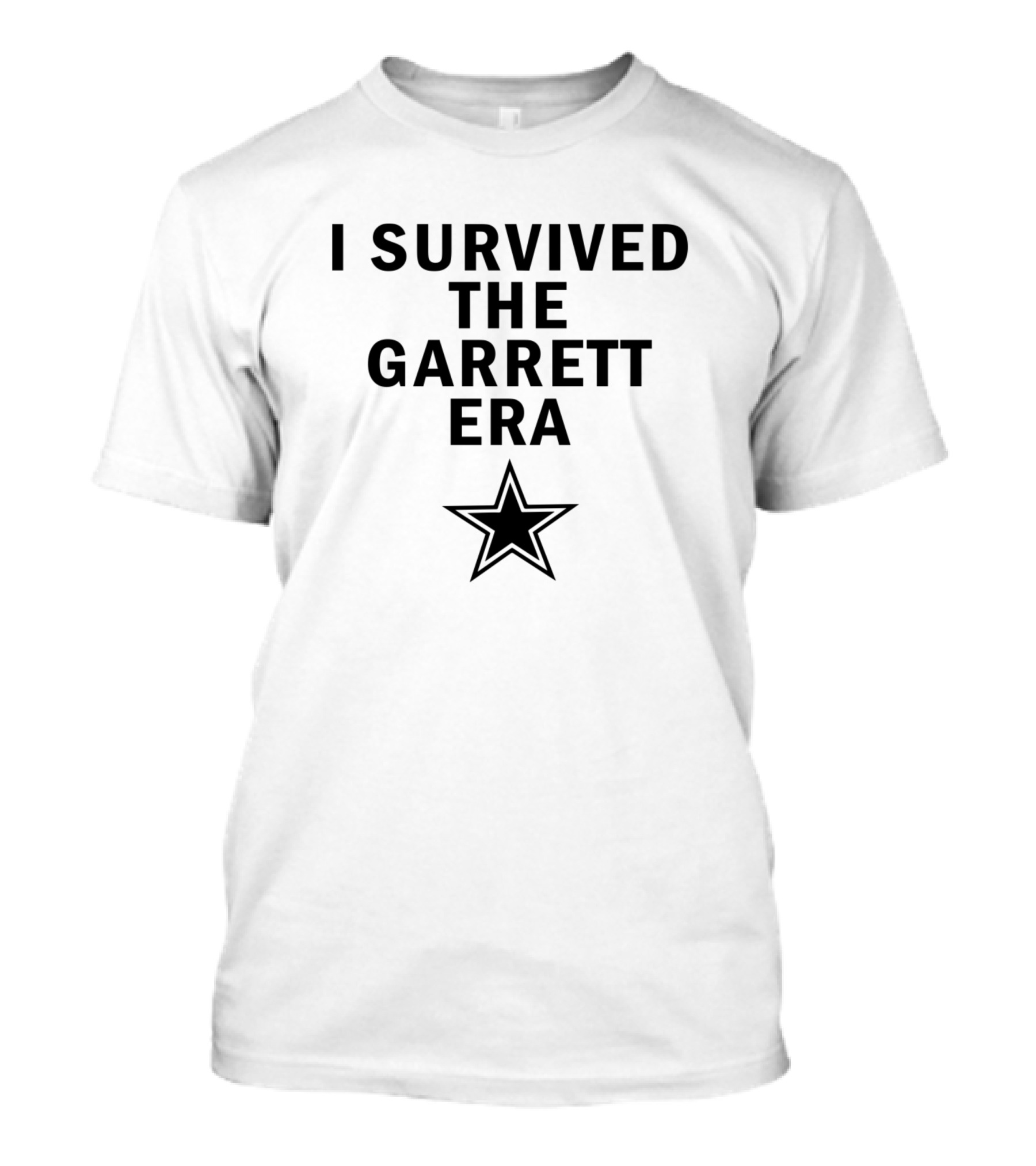 Cowboys I Survived The Garrett Era Star T-Shirt