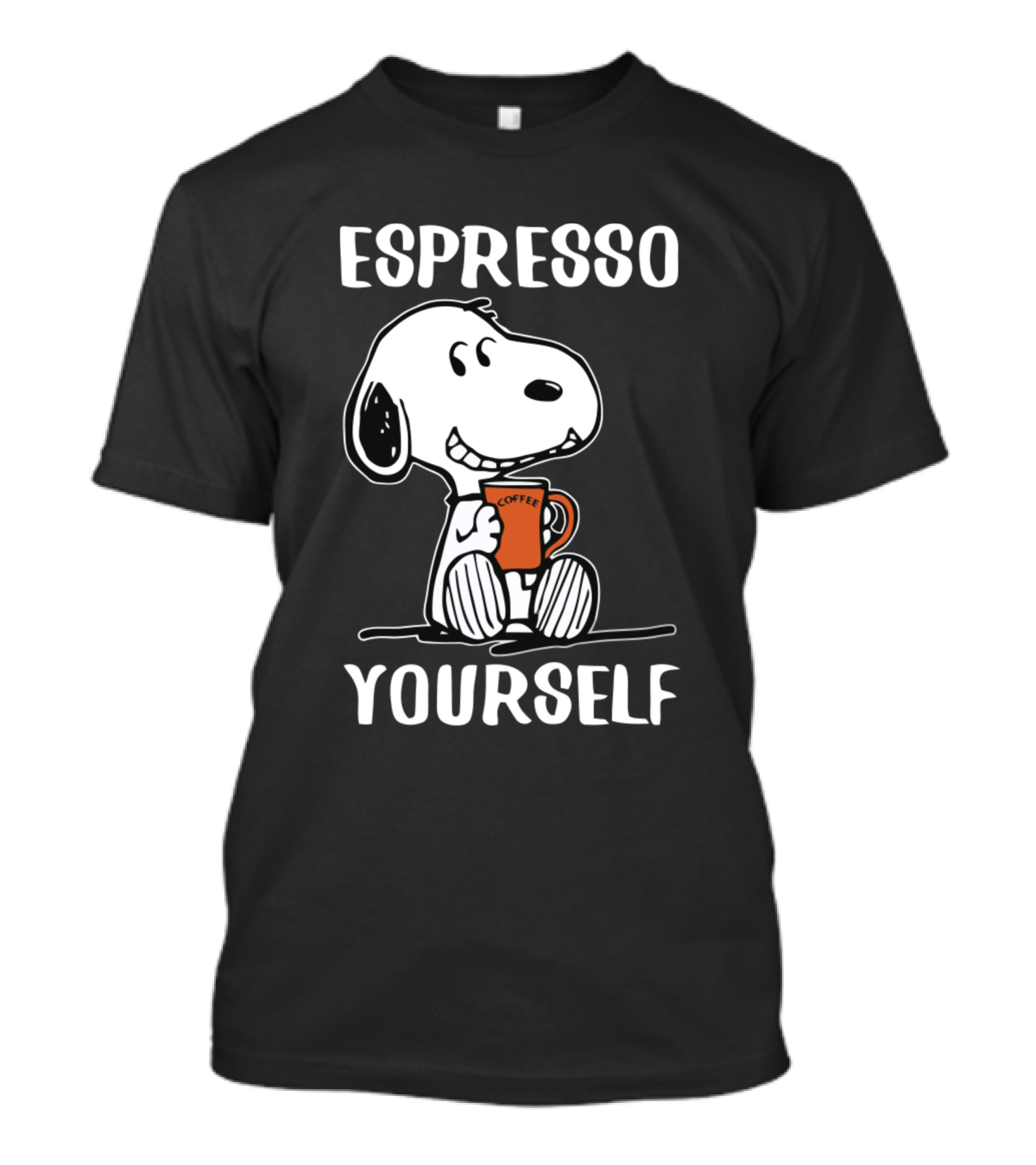 Espresso Yourself Funny Snoopy Coffee T-Shirt
