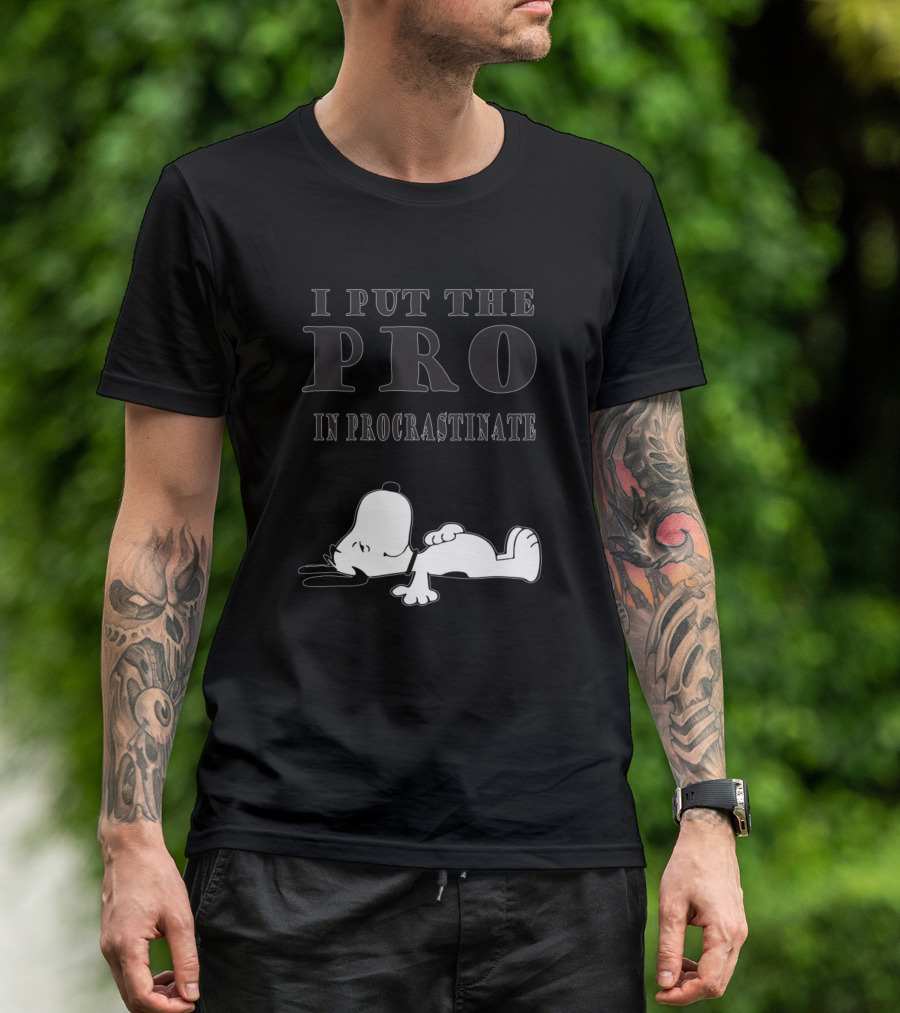 Snoopy I Put The Pro In Procrastinate Peanuts Cartoon Humor T-Shirt
