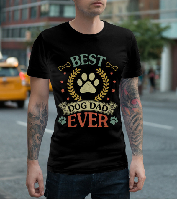 Best Dog Dad Ever Paw Laurel Stars Bones T-Shirt