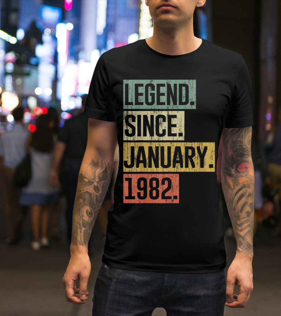 Legend Since January 1982 T-Shirt