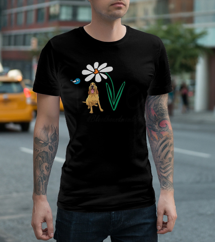 Bloodhound Mom Life Love Daisy Hashtag Bloodhoundmomlife T-Shirt