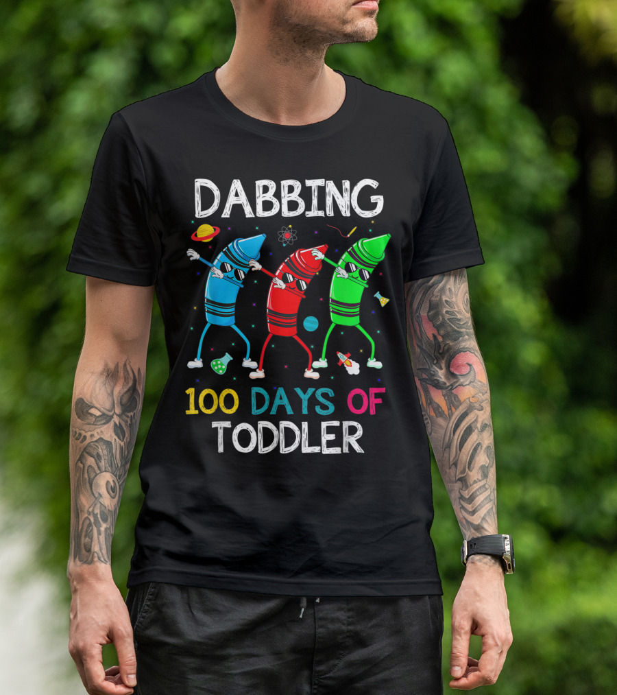 Dabbing 100 Days Of Toddler With Dabbing Crayons In Space T-Shirt
