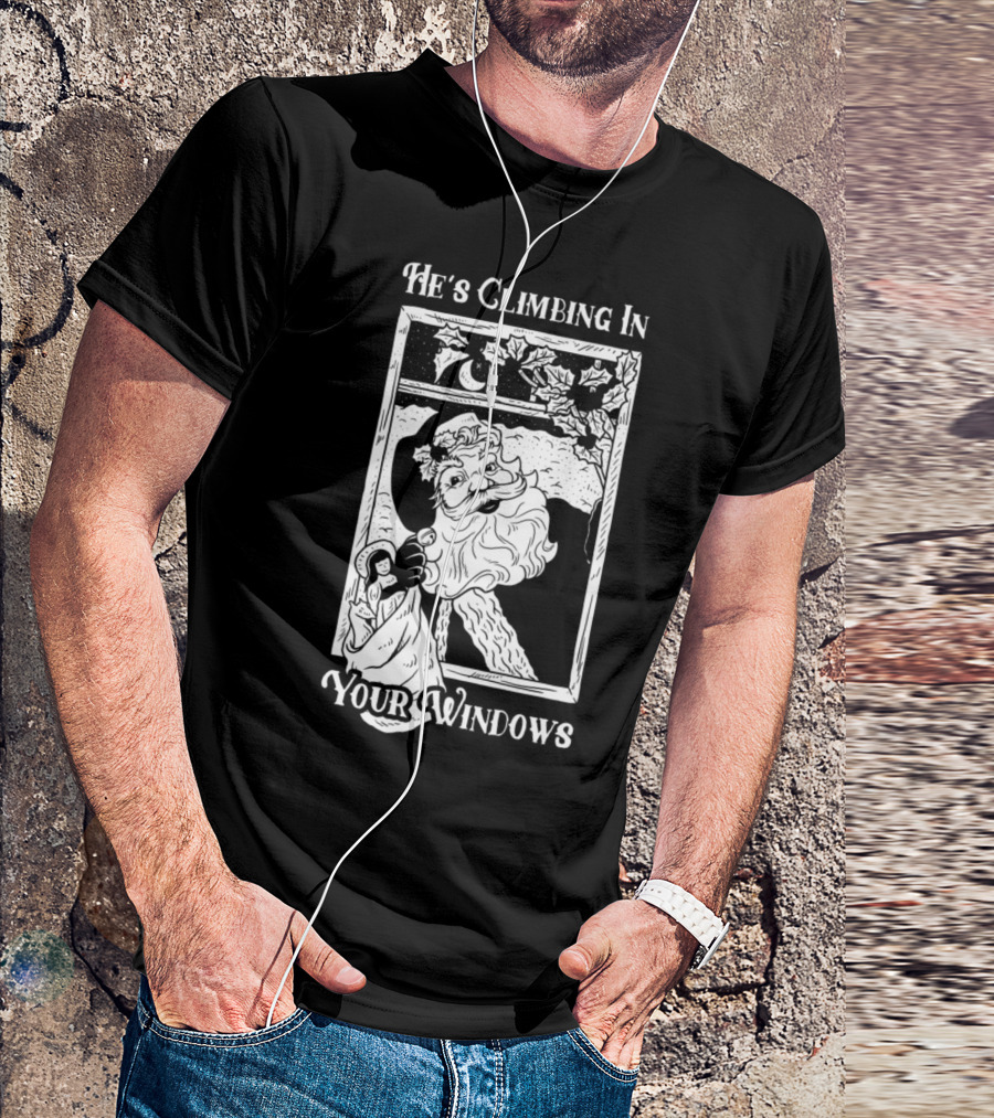 He's Climbing In Your Windows Vintage Santa T-Shirt