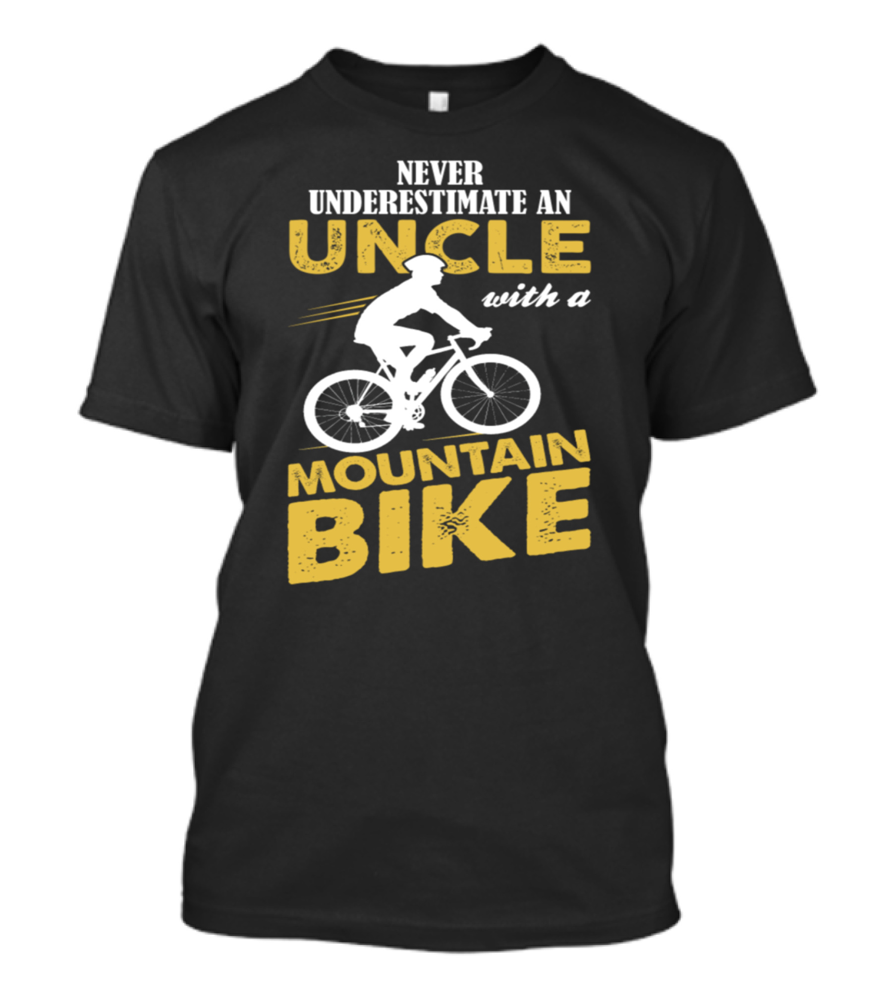 Never Underestimate An Uncle With A Mountain Bike Rider T-Shirt