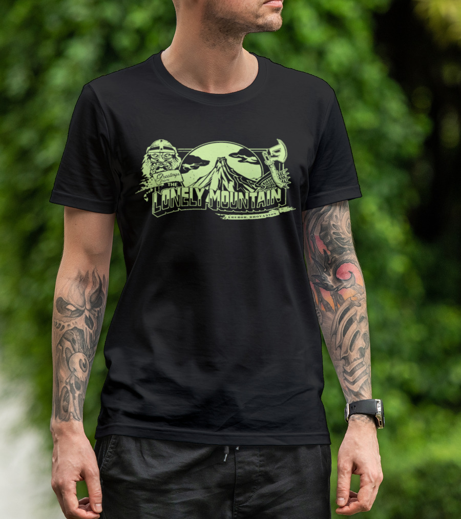 Greetings From The Lonely Mountain Erebor Rhovanion Dwarf And Axe T-Shirt