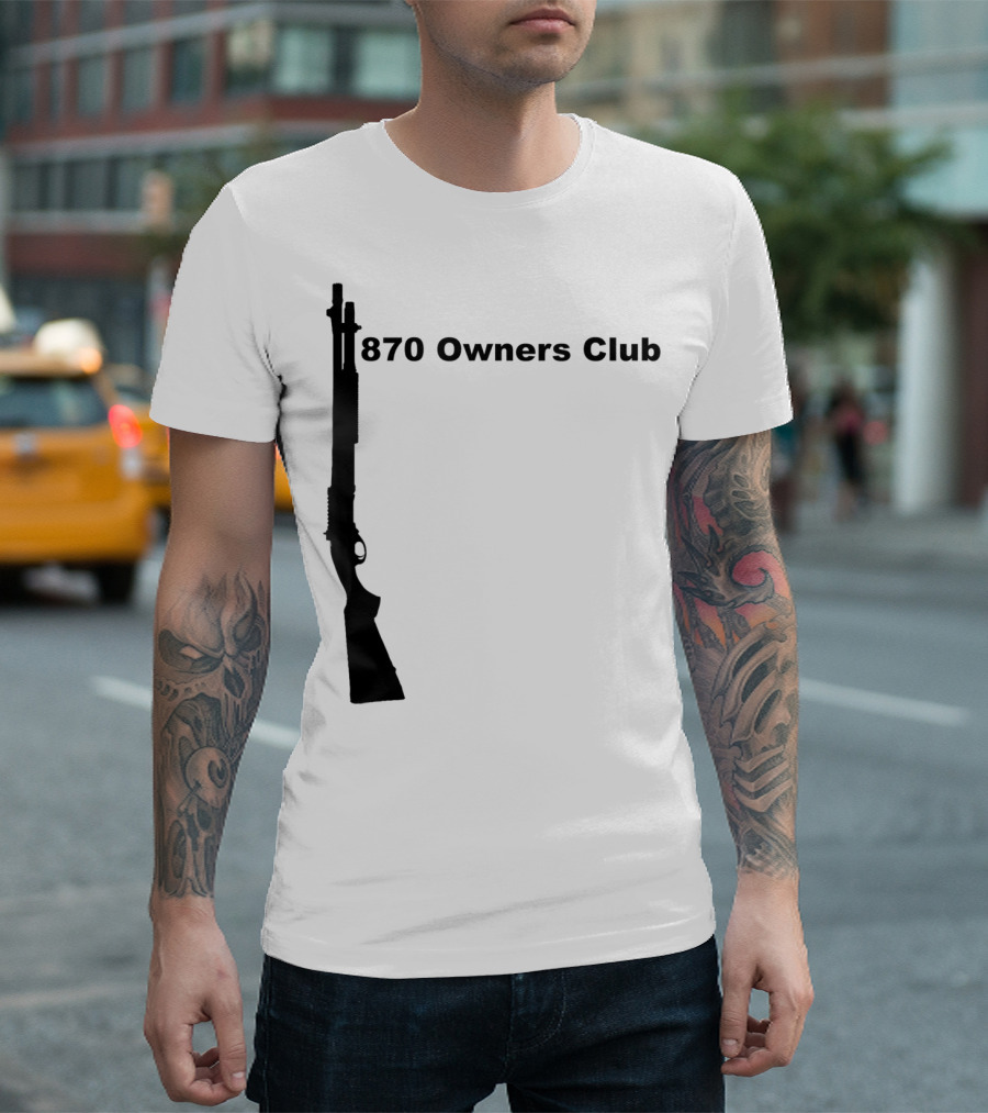 870 Owners Club Remington Shotgun 12 Gauge T-Shirt