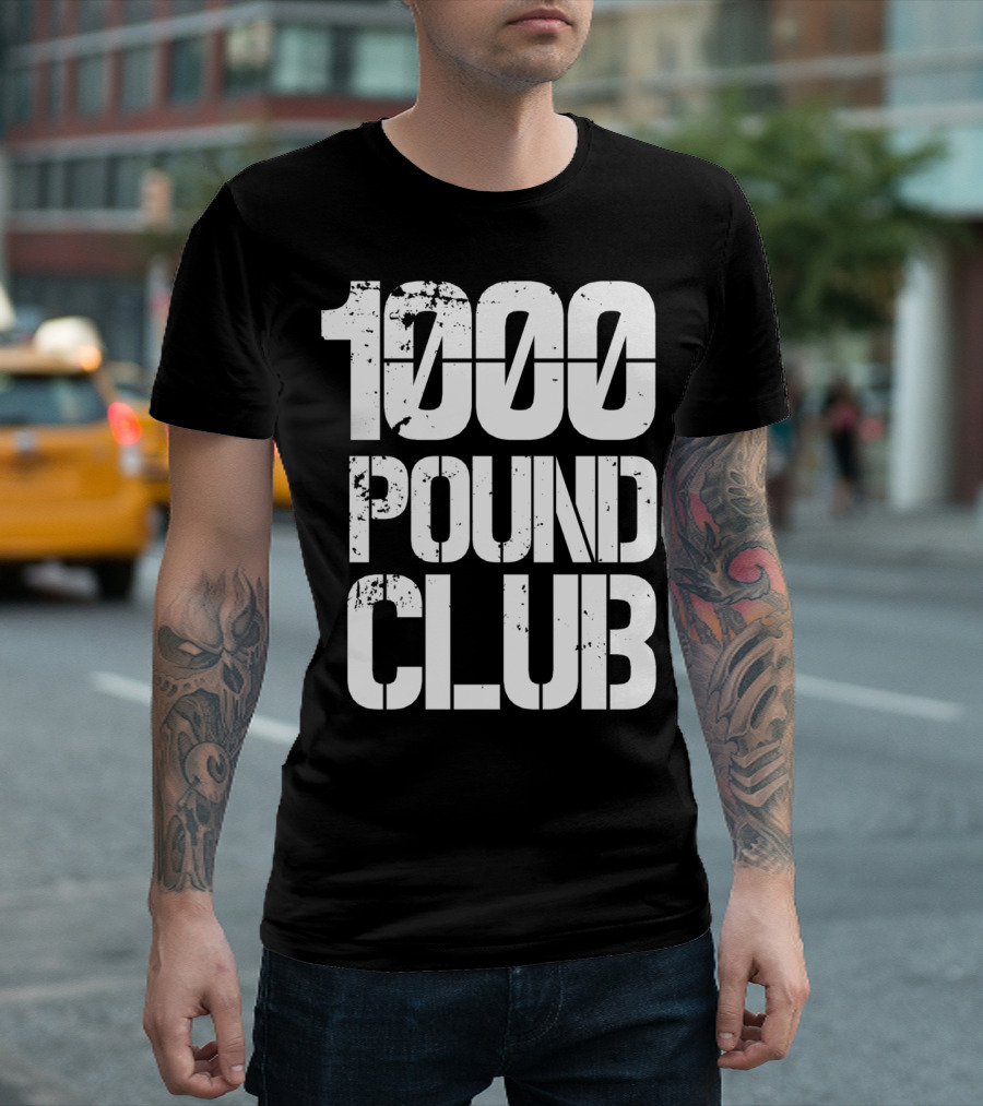 1000 Pound Club Member Small Powerlifter Fitness Strength Training Achievement T-Shirt