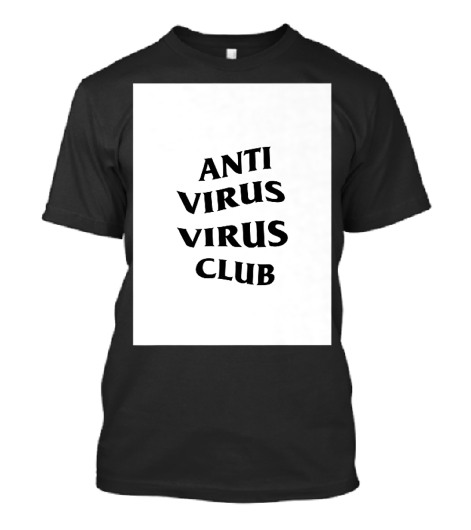 Anti Virus Virus Club Soft Touch Hacker T-Shirt