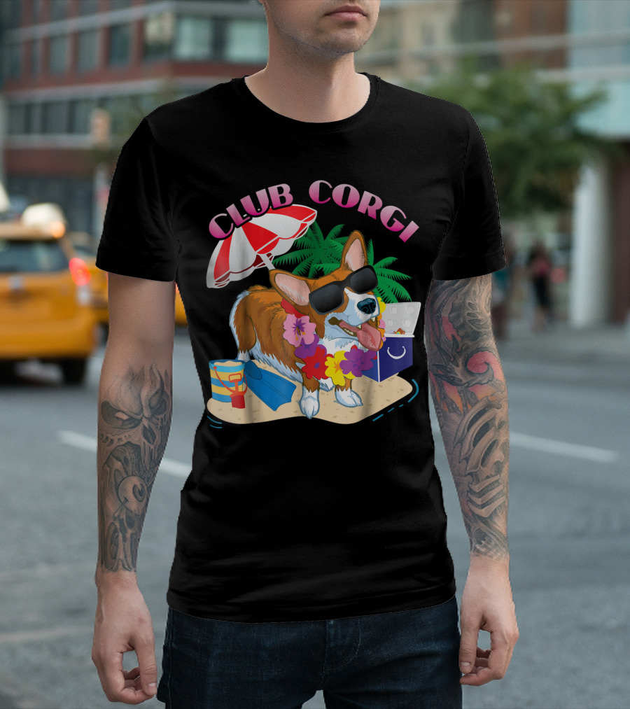 Club Corgi Fun Loving Corgi Owners Beach Vibes Sunglasses Palm Trees Umbrella T-Shirt