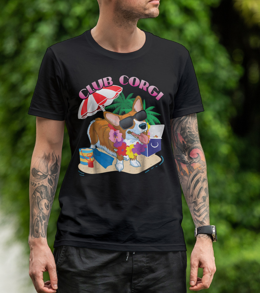 Club Corgi Fun Loving Corgi Owners Beach Vibes Sunglasses Palm Trees Umbrella T-Shirt