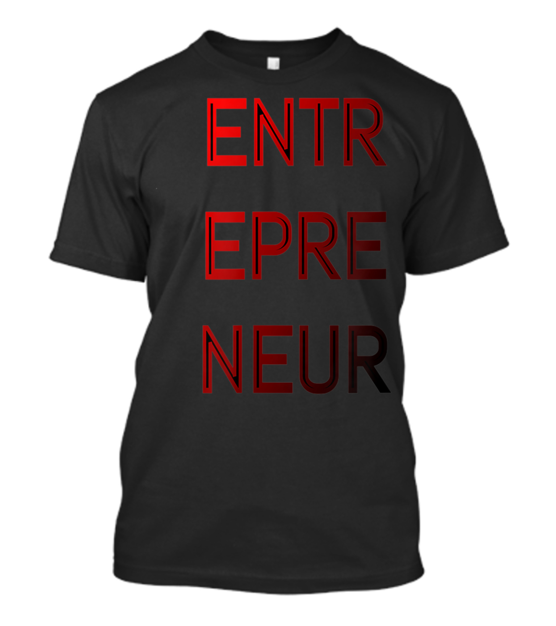 Entrepreneur CEO Club Wear Entrepreneur T-Shirt