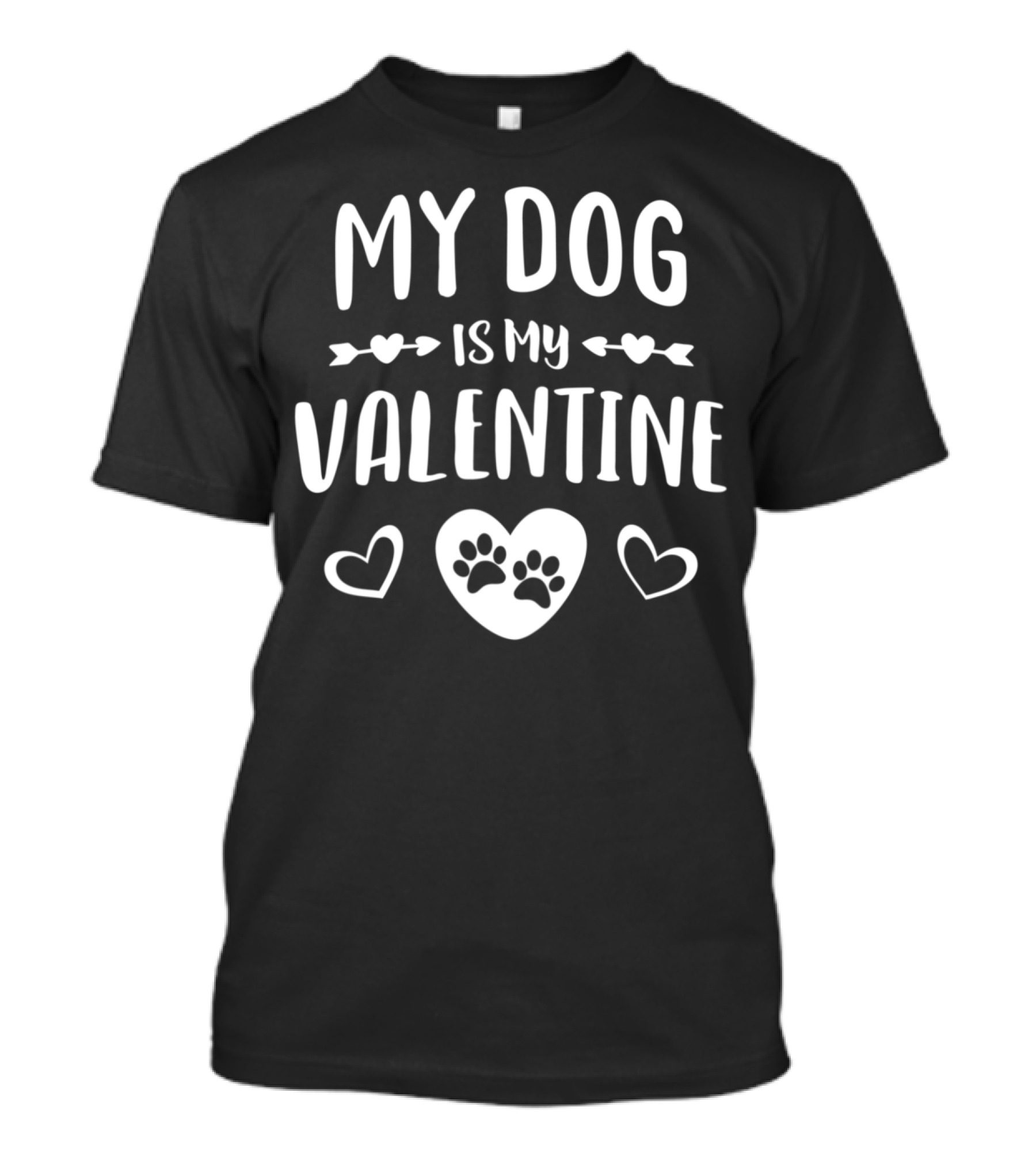 My Dog Is My Valentine Paw Prints Heart T-Shirt