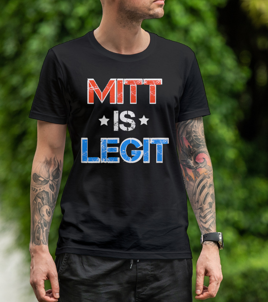Mitt Is Legit Stars Red White Blue T-Shirt