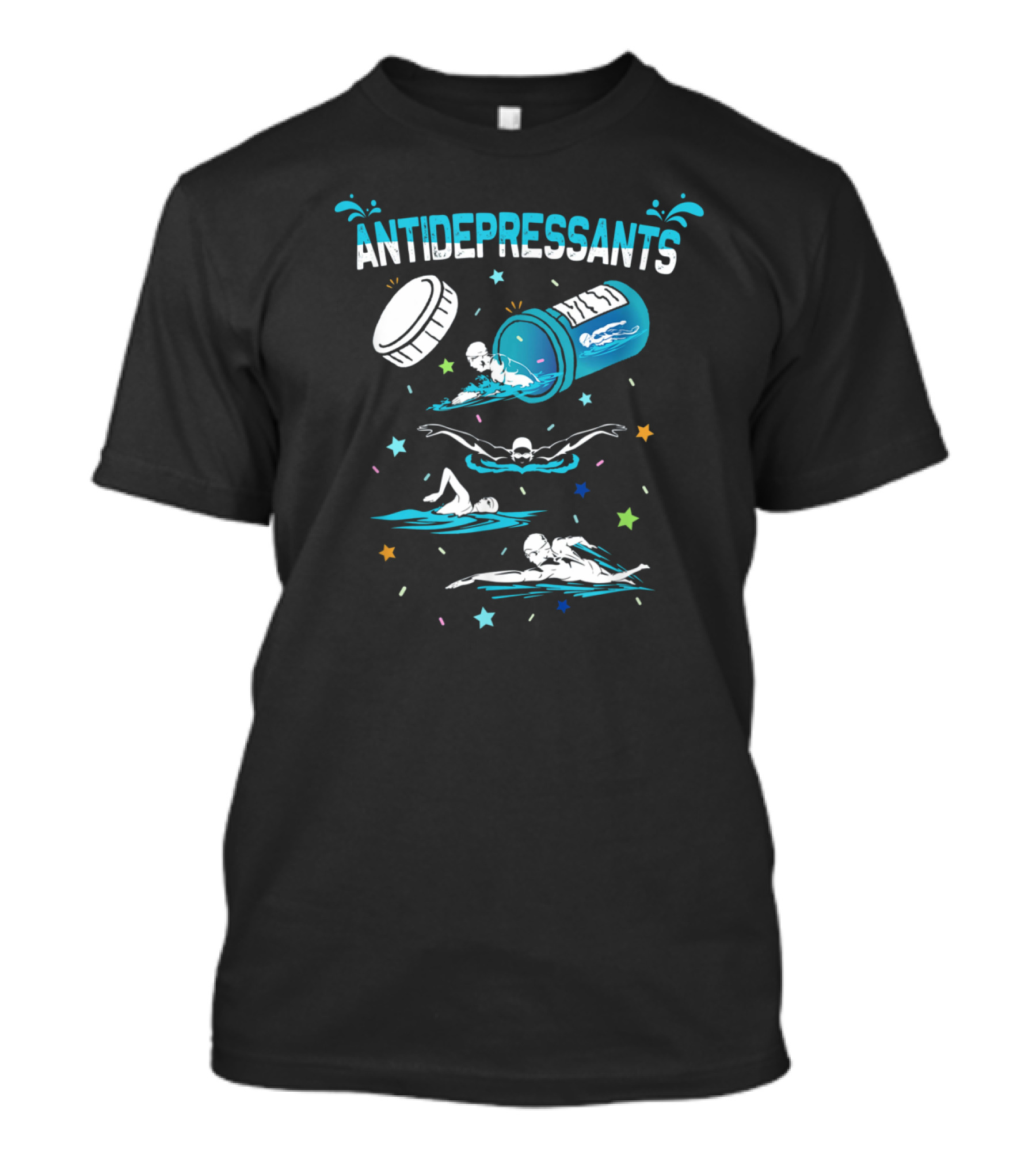 Antidepressants Swimming Humor Pills T-Shirt
