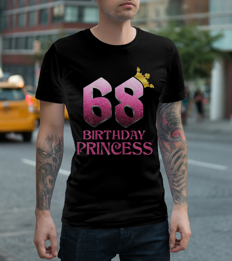 68 Birthday Princess Crown Girl T-Shirt