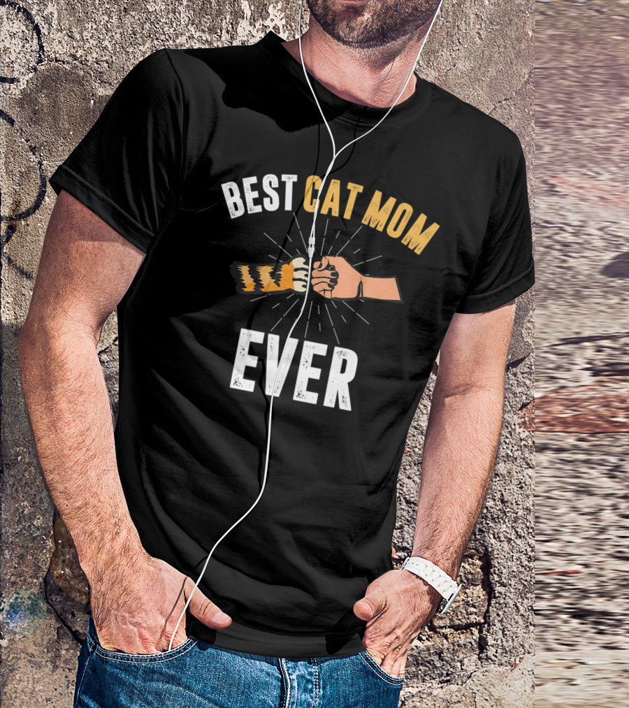 BEST CAT MOM EVER Funny Distressed Paw Bump T-Shirt