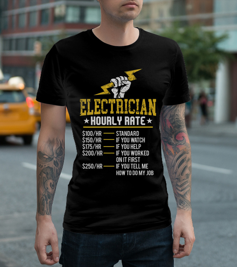 Electrician Hourly Rate Funny Electrical Pricing Chart T-Shirt