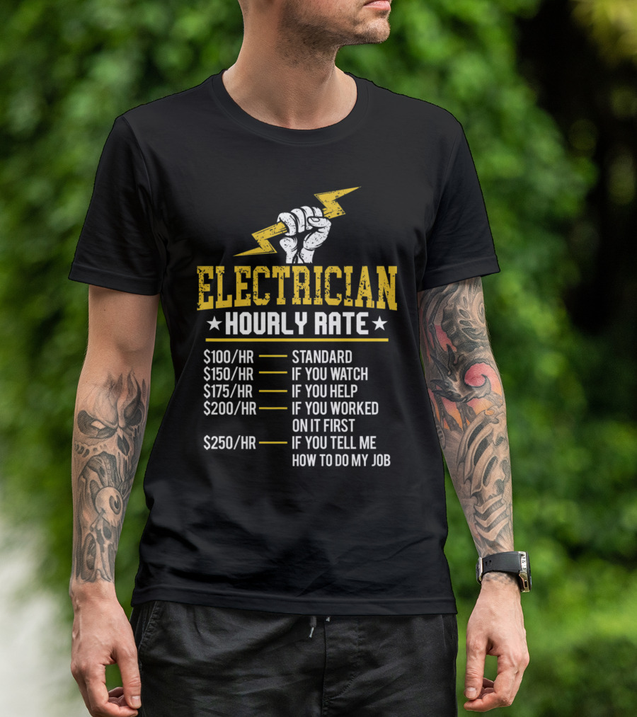 Electrician Hourly Rate Funny Electrical Pricing Chart T-Shirt