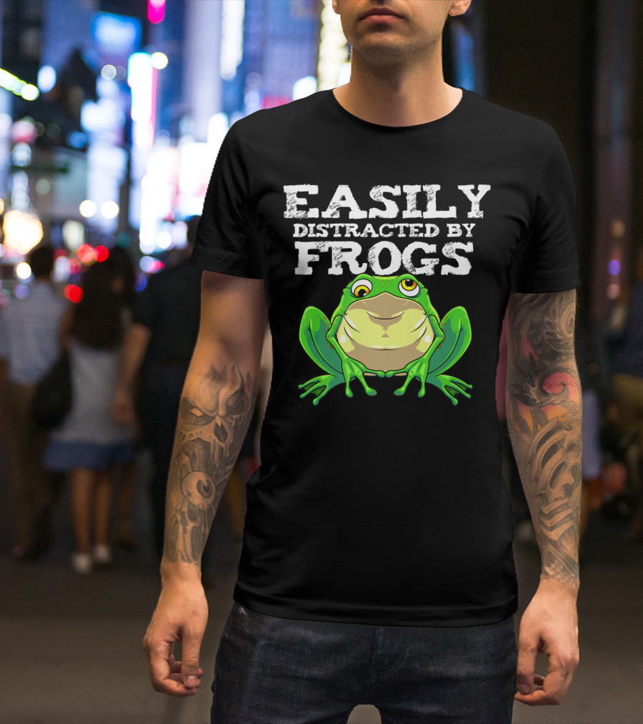 Funny Easily Distracted By Frogs Co Green Frog T-Shirt