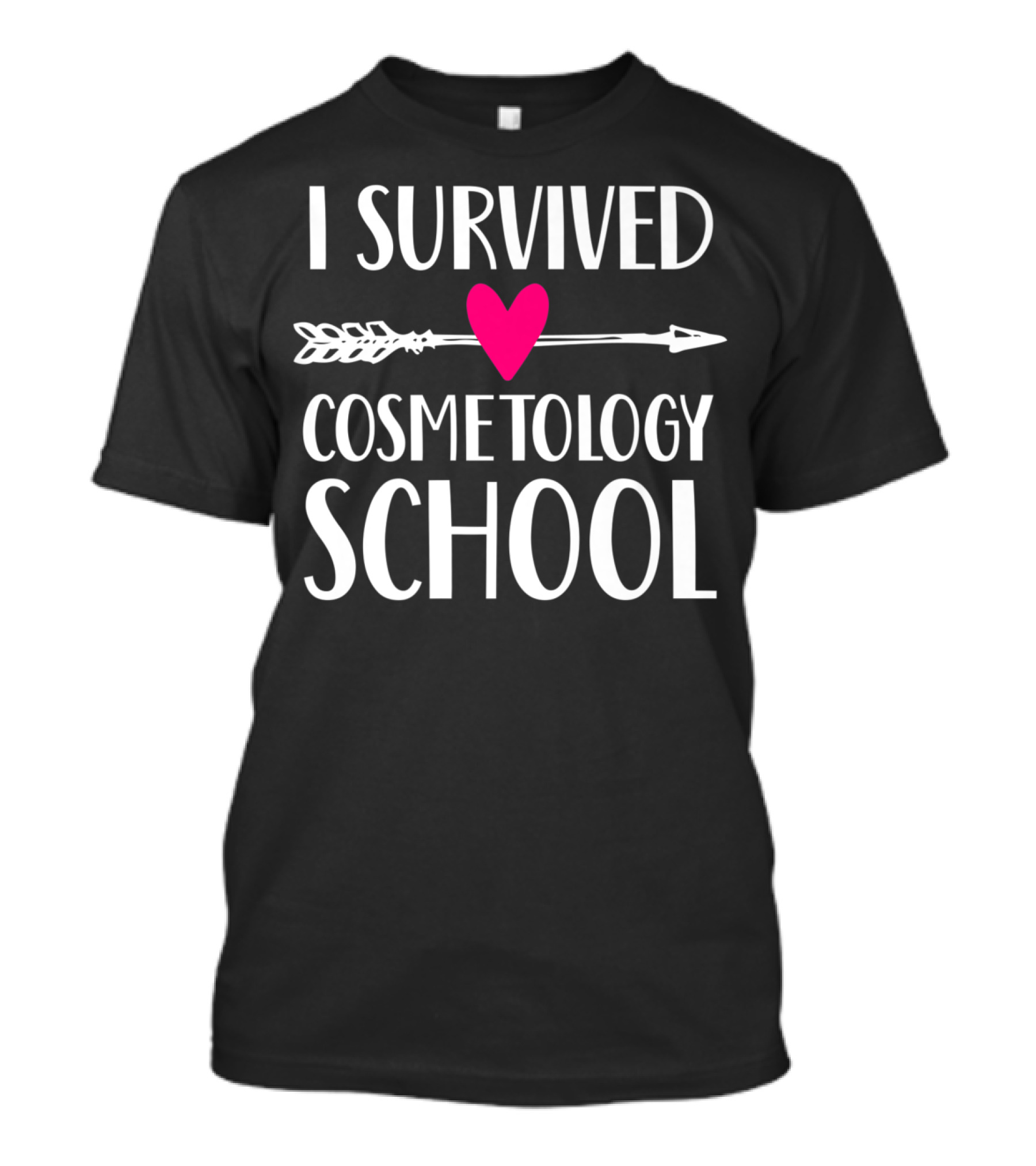 I Survived Cosmetology School Heart Arrow T-Shirt