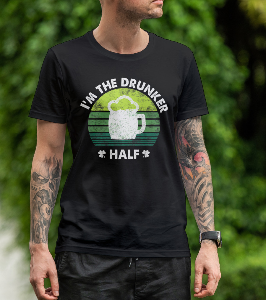 I'm The Drunker Half Vintage Beer Mug Clover T-Shirt