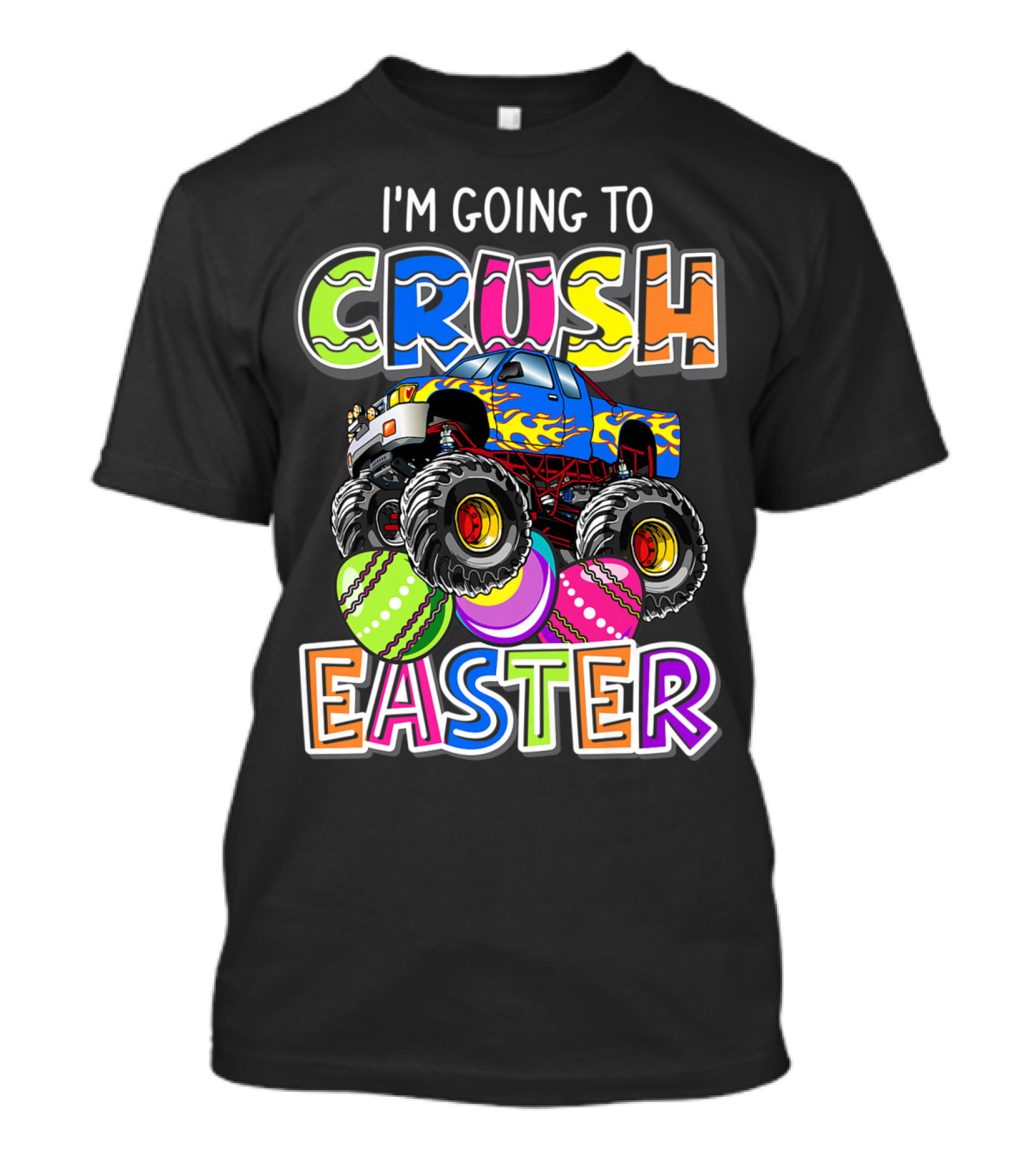 I'm Going To Crush Easter Monster Truck Kids T-Shirt