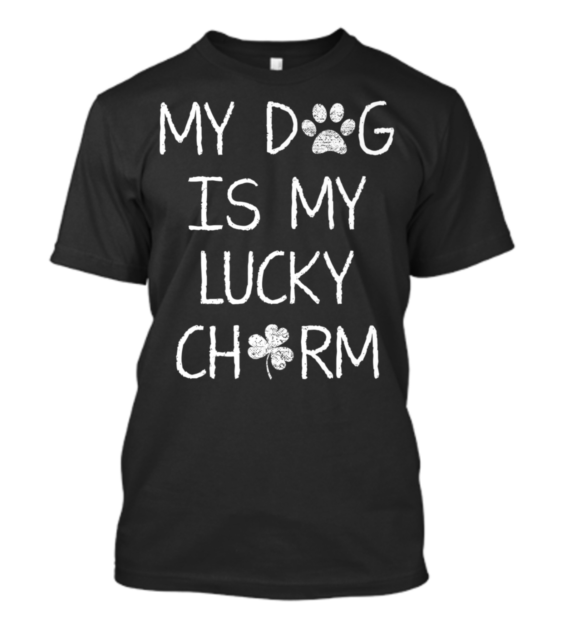 My Dog Is My Lucky Charm Paw Print Shamrock T-Shirt