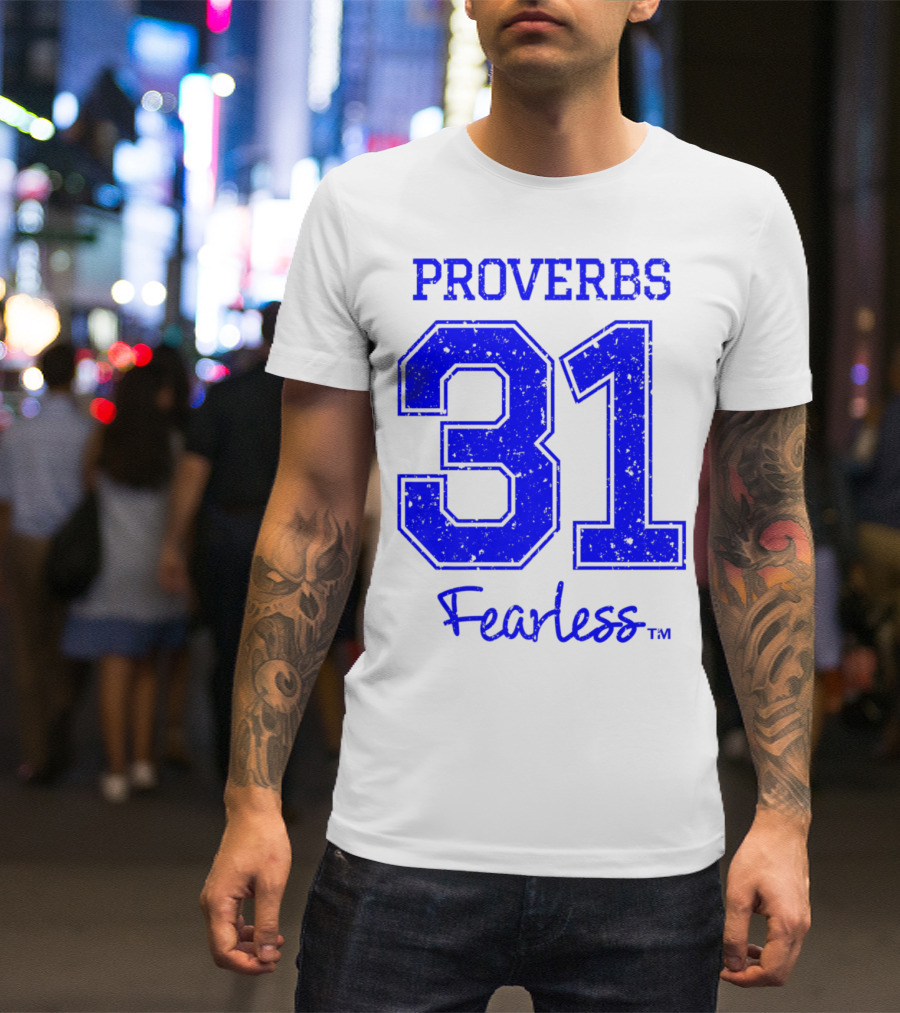 Proverbs 31 Fearless Christian T-Shirt