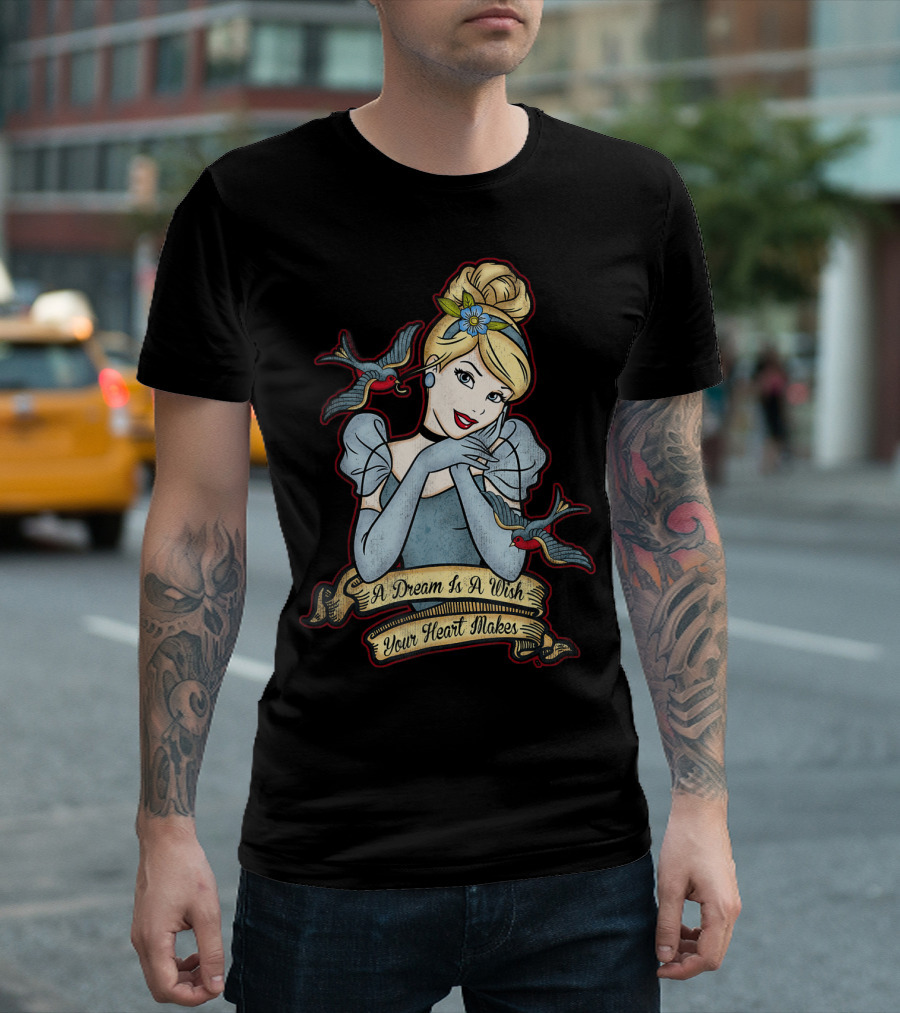 Disney Cinderella A Dream Is A Wish Your Heart Makes T-Shirt