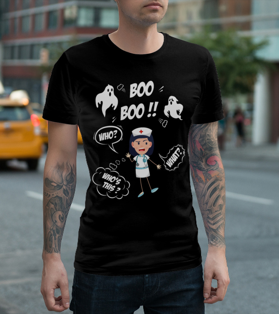 Boo Boo Nurse Night Shift Halloween Ghosts Who Who's This What T-Shirt
