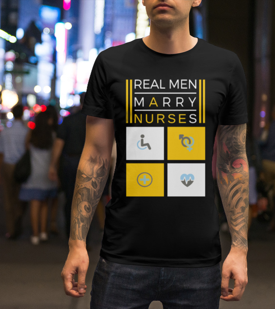 Real Men Marry Nurses Icons T-Shirt