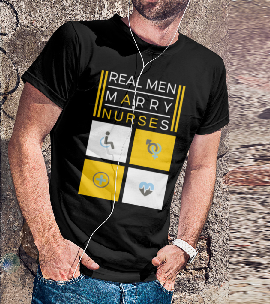 Real Men Marry Nurses Icons T-Shirt