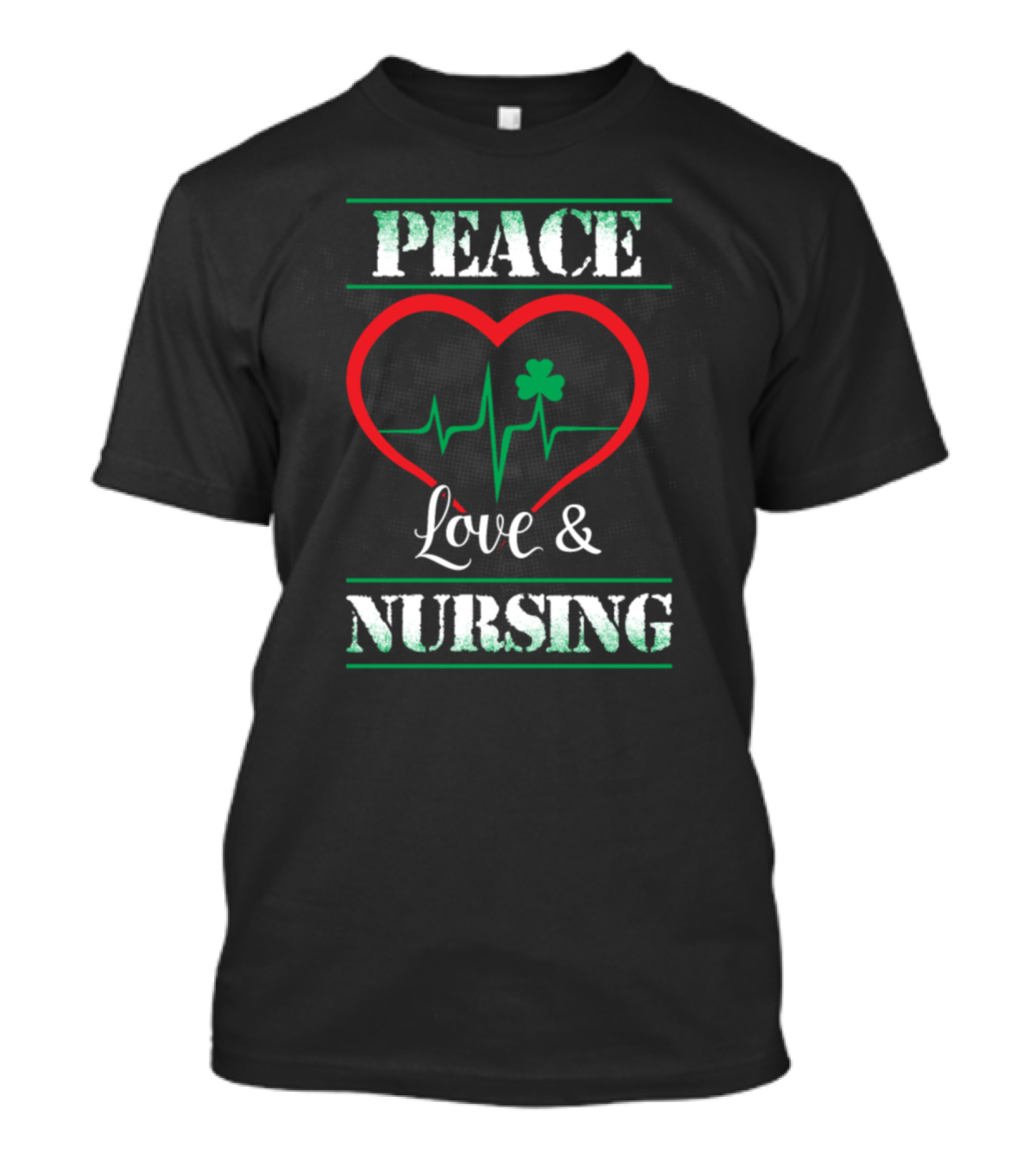 Peace Love Nursing Heartbeat Shamrock Irish T-Shirt