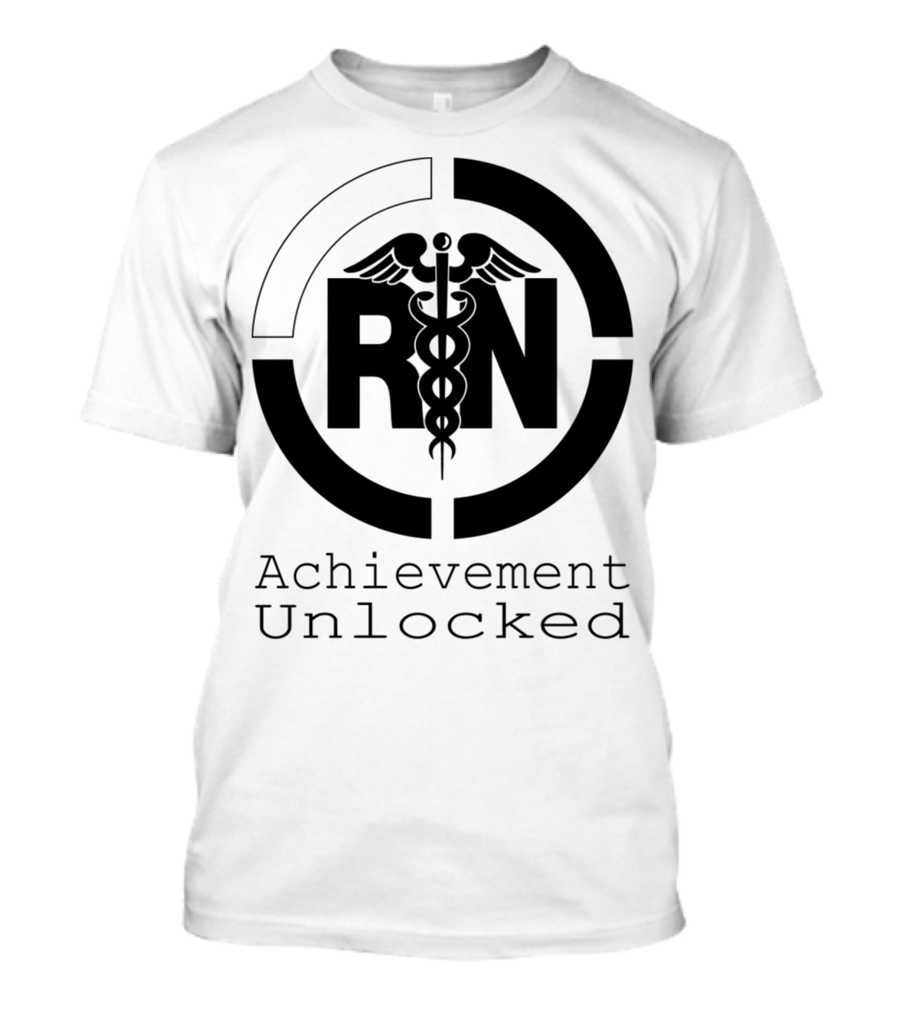RN Caduceus Achievement Unlocked T-Shirt