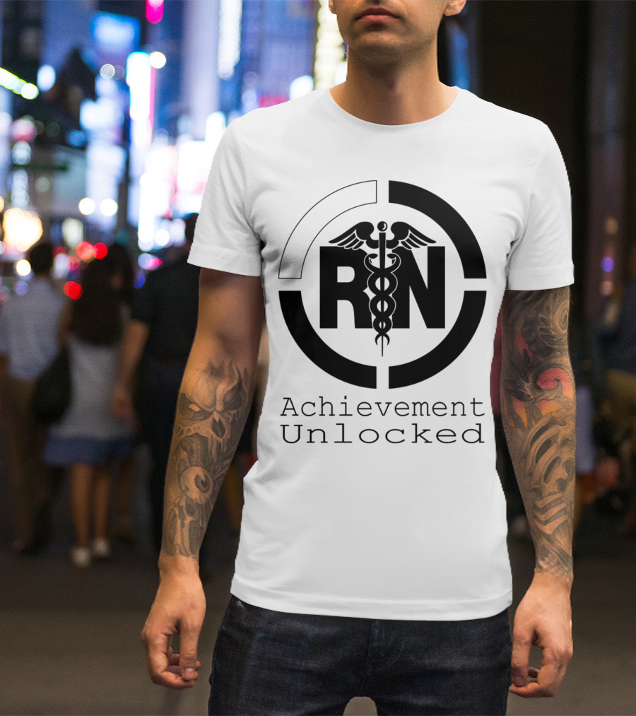 RN Caduceus Achievement Unlocked T-Shirt