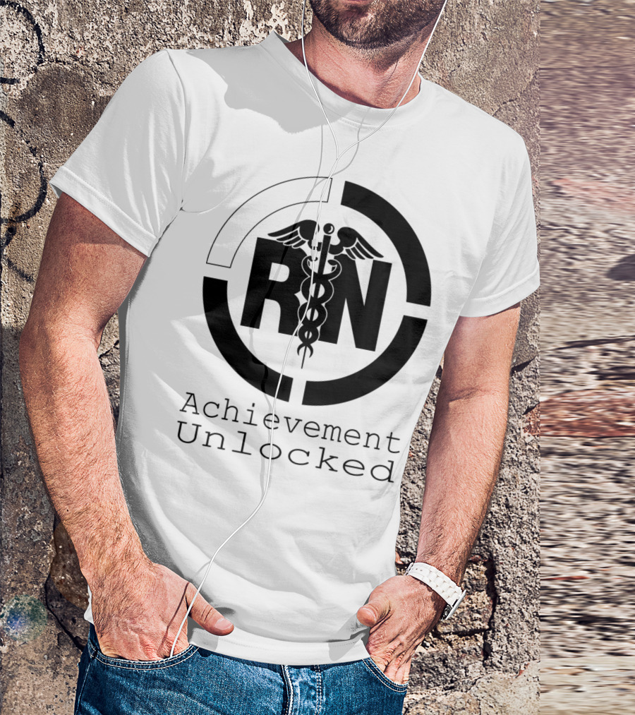 RN Caduceus Achievement Unlocked T-Shirt