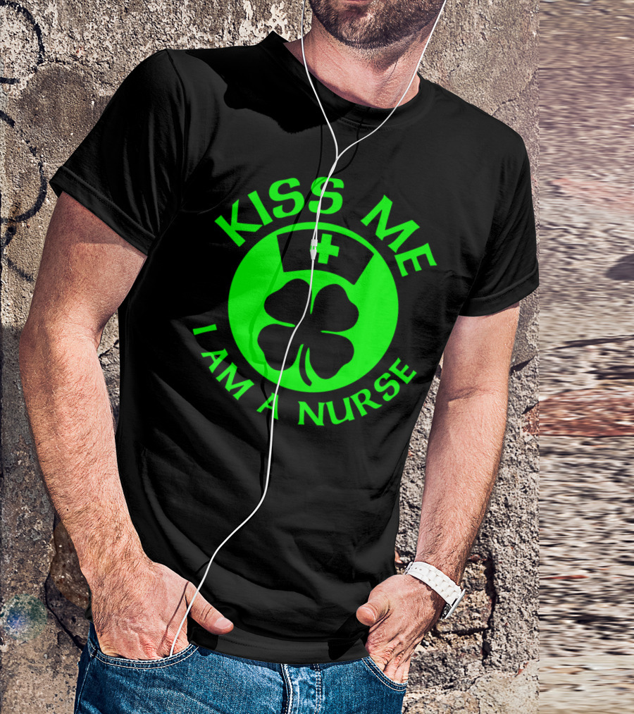 Kiss Me I Am A Nurse St. Patrick's Day Shamrock Nurse Hat T-Shirt