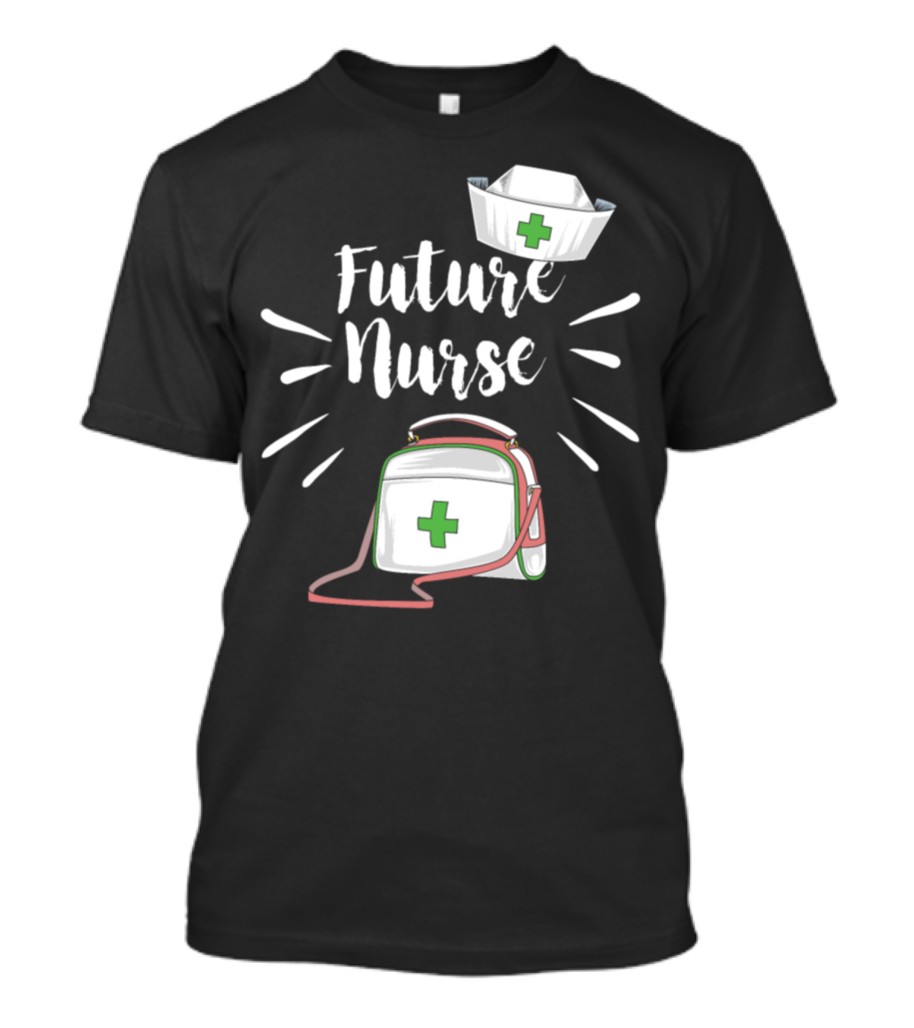 Future Nurse Hat And Medical Bag Nursing School Student T-Shirt