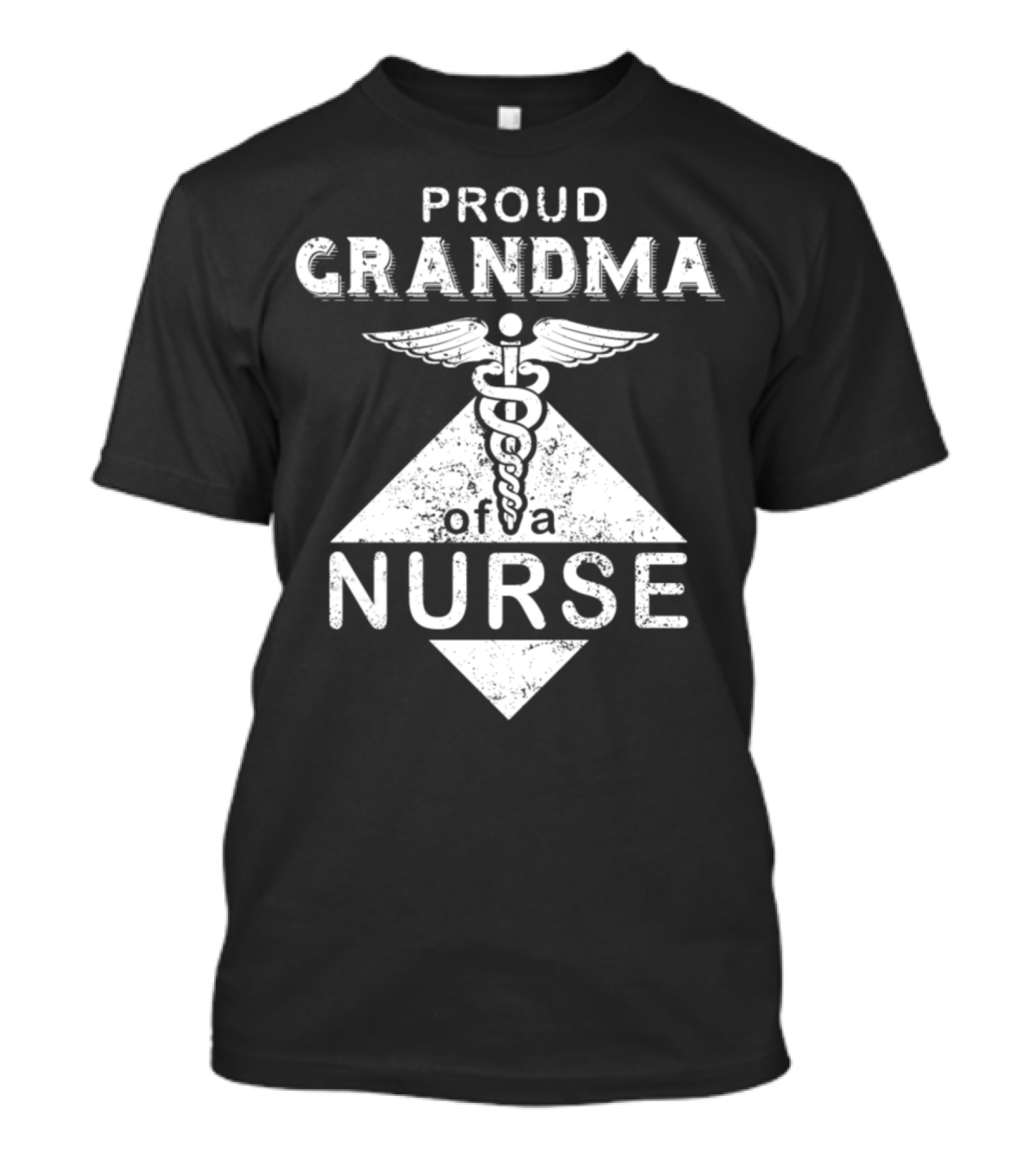 Proud Grandma Of A Nurse T-Shirt