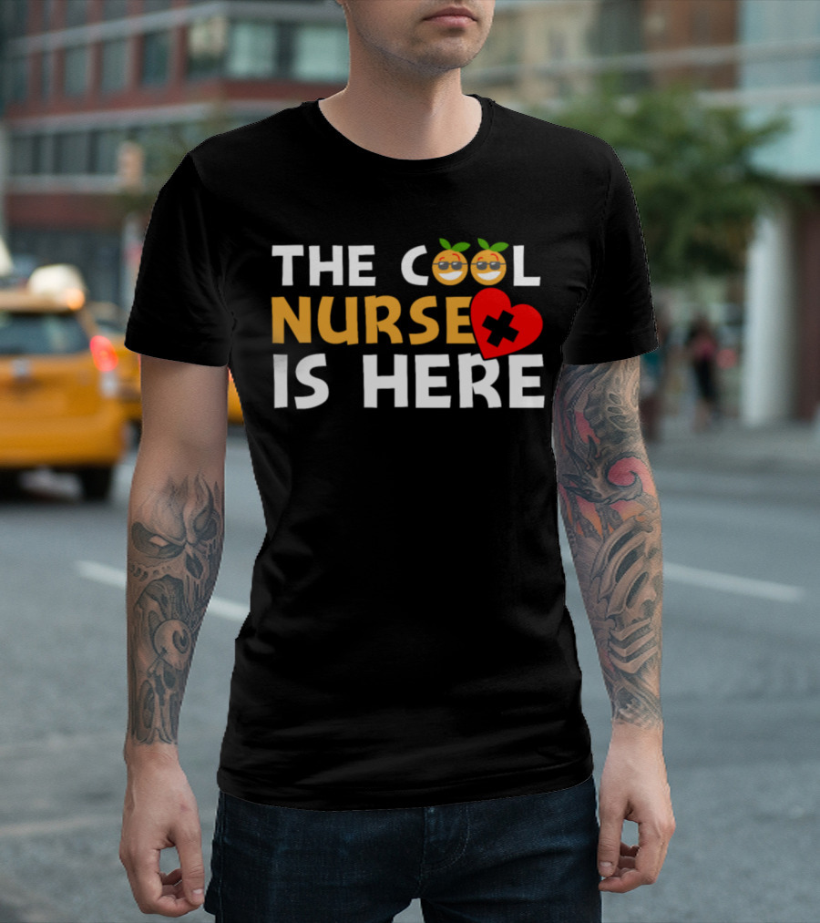 THE COOL NURSE IS HERE Funny Emoji Heart Nurse T-Shirt