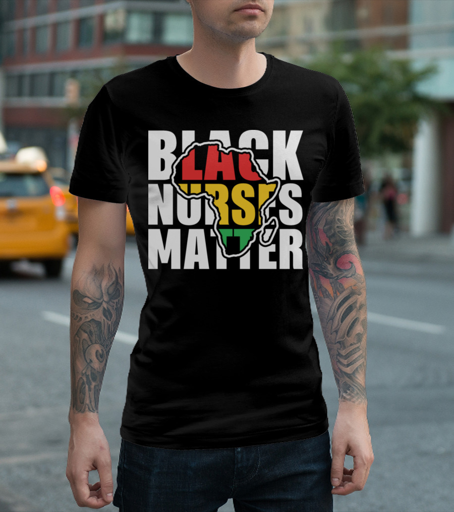 Black Nurses Matter African Heritage Black History Month T-Shirt