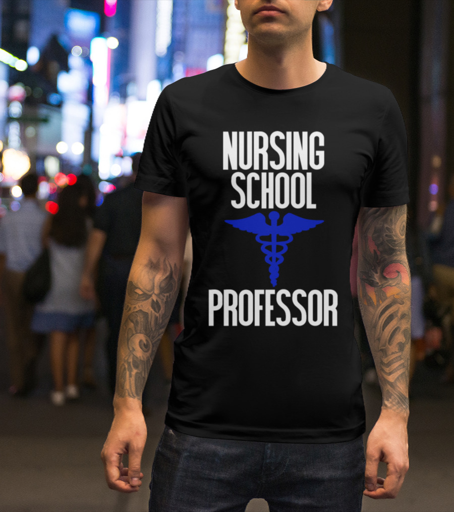 Nursing School Professor Caduceus T-Shirt
