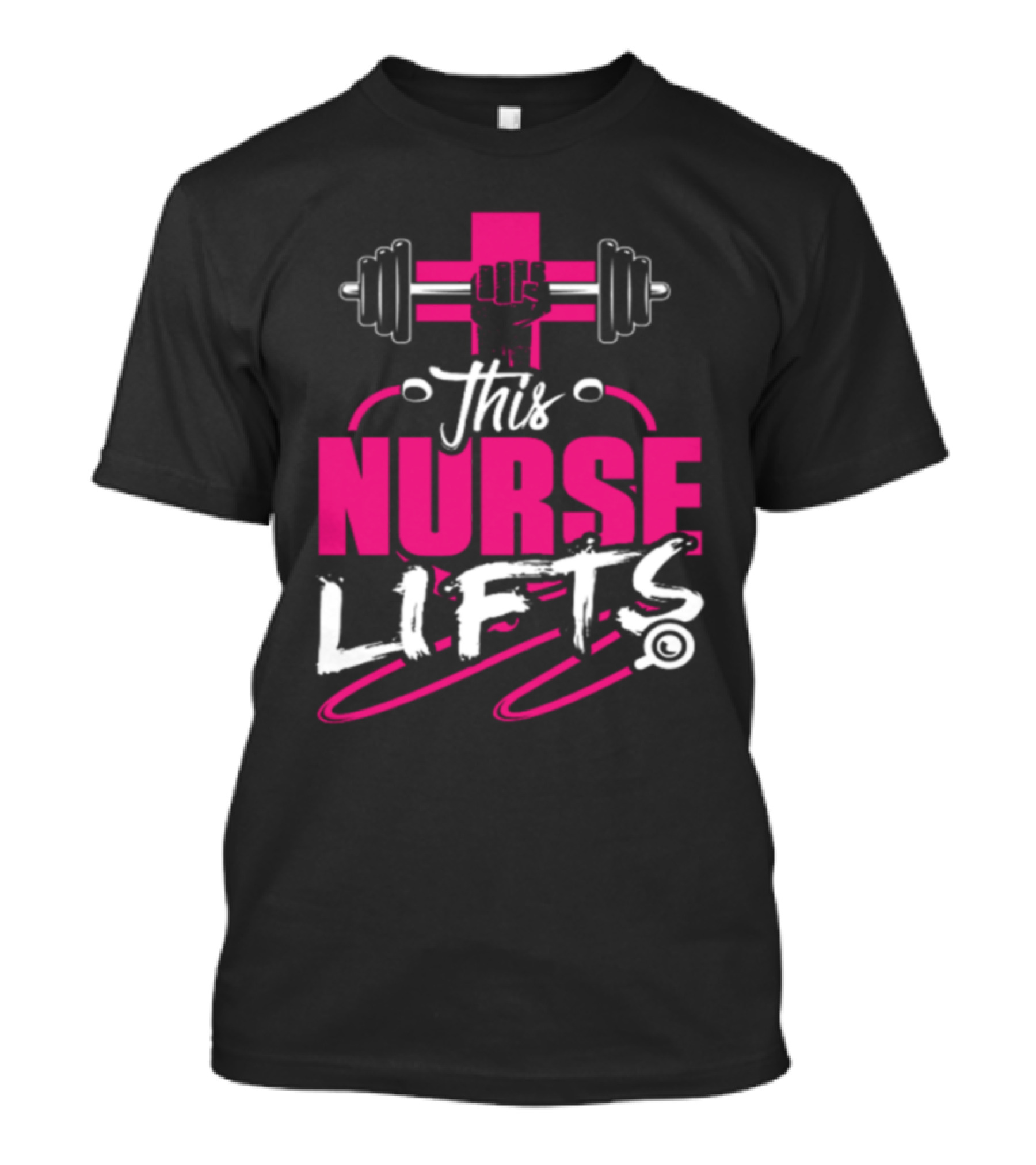 This Nurse Lifts For Nurses Who Do Weightlifting T-Shirt