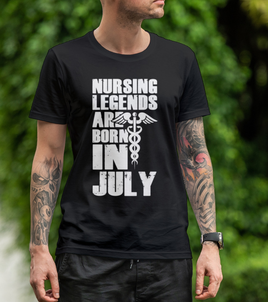 Nursing Legends Are Born In July Caduceus T-Shirt