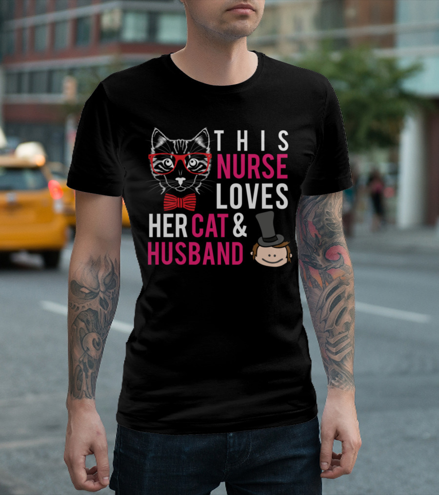 This Nurse Loves Her Cat And Husband Cute Nurse T-Shirt